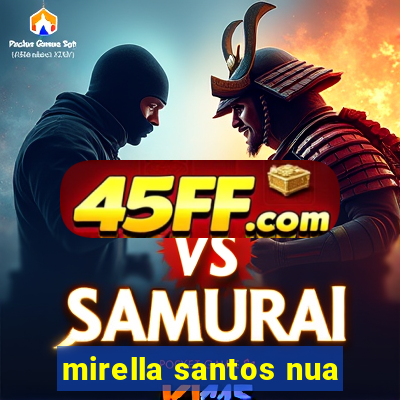 mirella santos nua